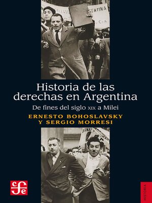 cover image of Historia de las derechas en Argentina